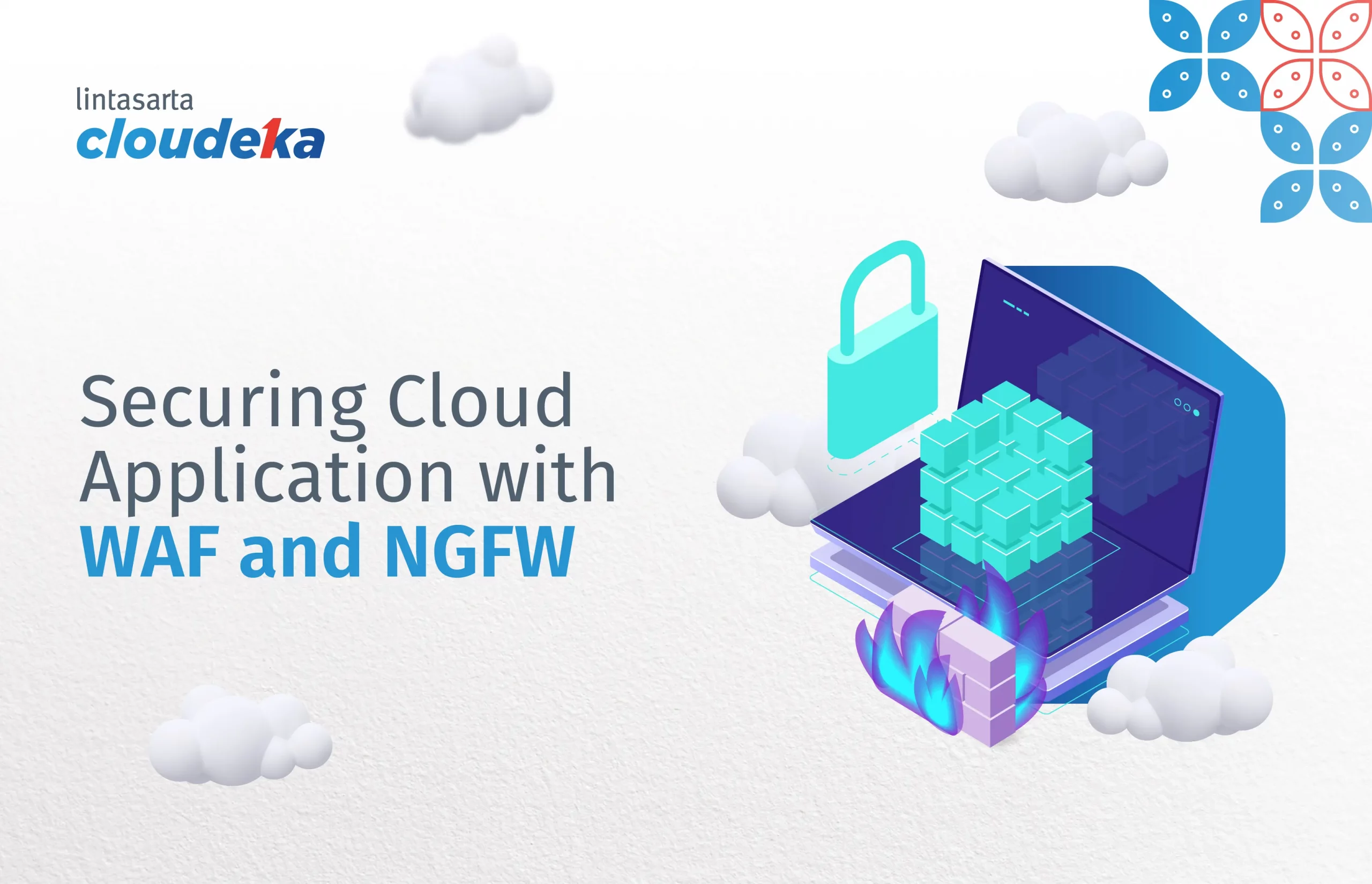 Difference Between WAF And NGFW For Cloud Applications - Cloudeka