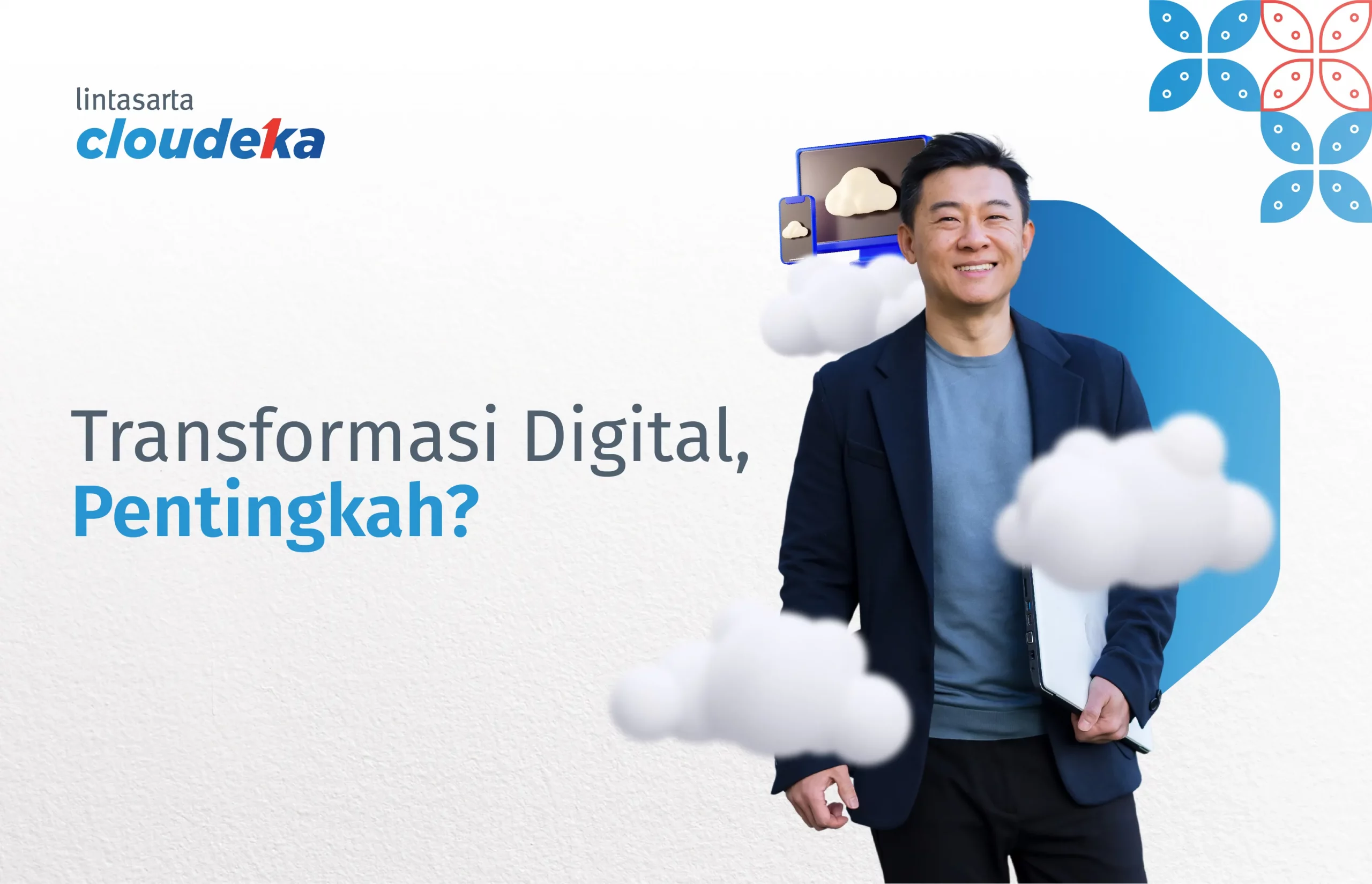 Pentingnya Transformasi Digital Bagi Perusahaan, Simak Disini